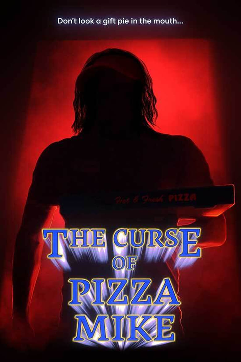 Poster of The Curse of Pizza Mike