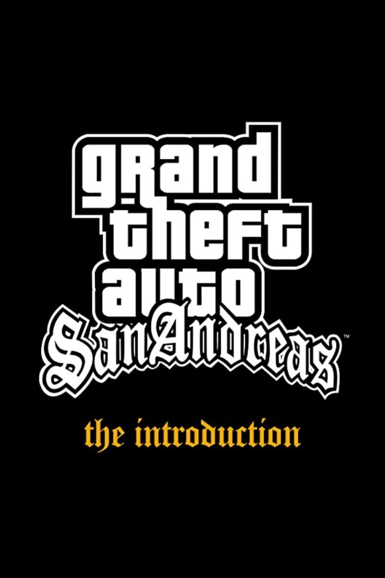 Poster of Grand Theft Auto: San Andreas - The Introduction