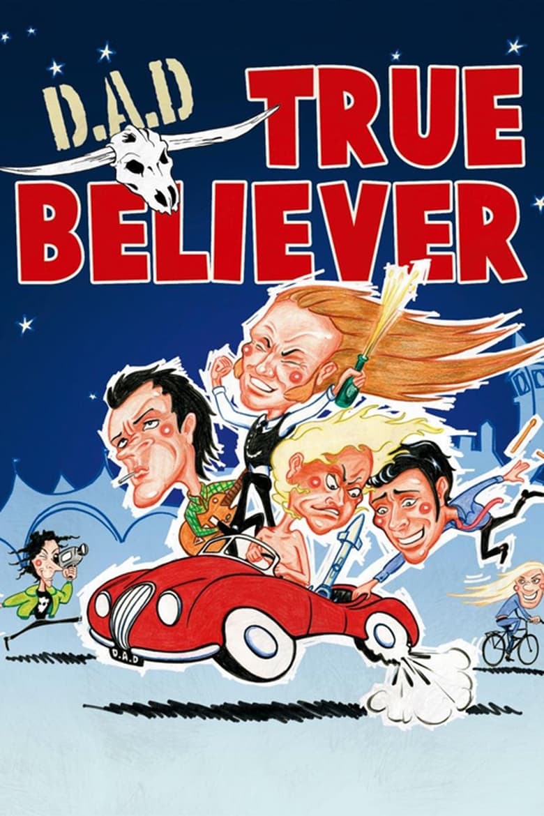 Poster of D.A.D.: True Believer