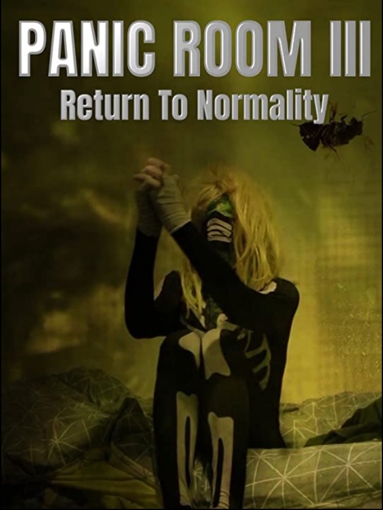 Poster of Panic Room III: Return to Normality