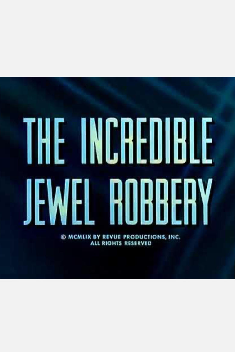 Poster of The Incredible Jewel Robbery