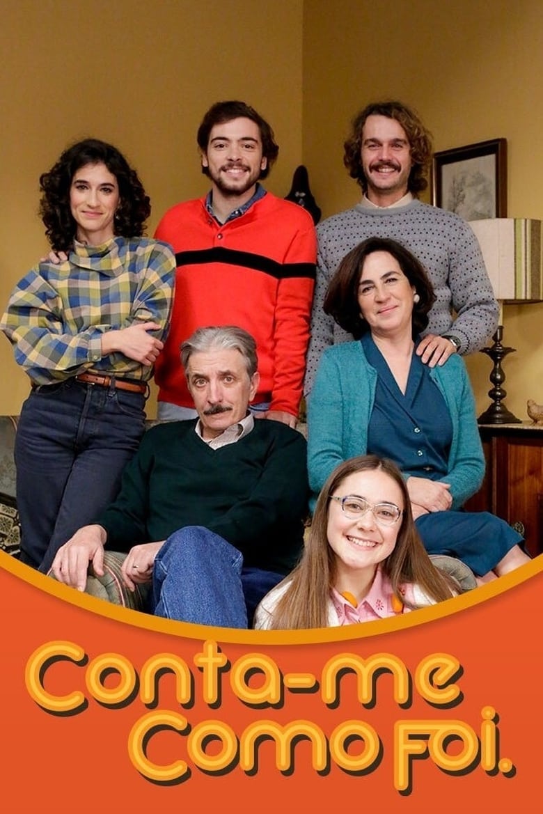 Poster of Conta-me Como Foi