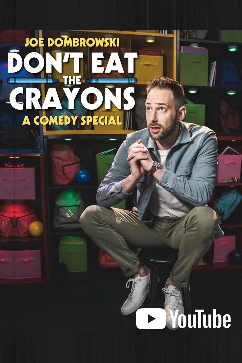 Poster of Joe Dombrowski: Don't Eat the Crayons