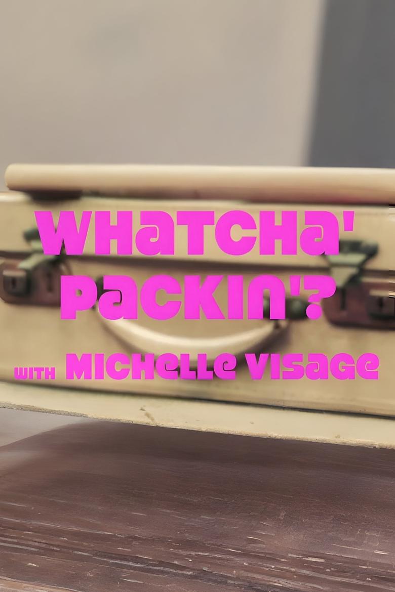 Poster of Episodes in Whatcha Packin' - Season 6 - Season 6