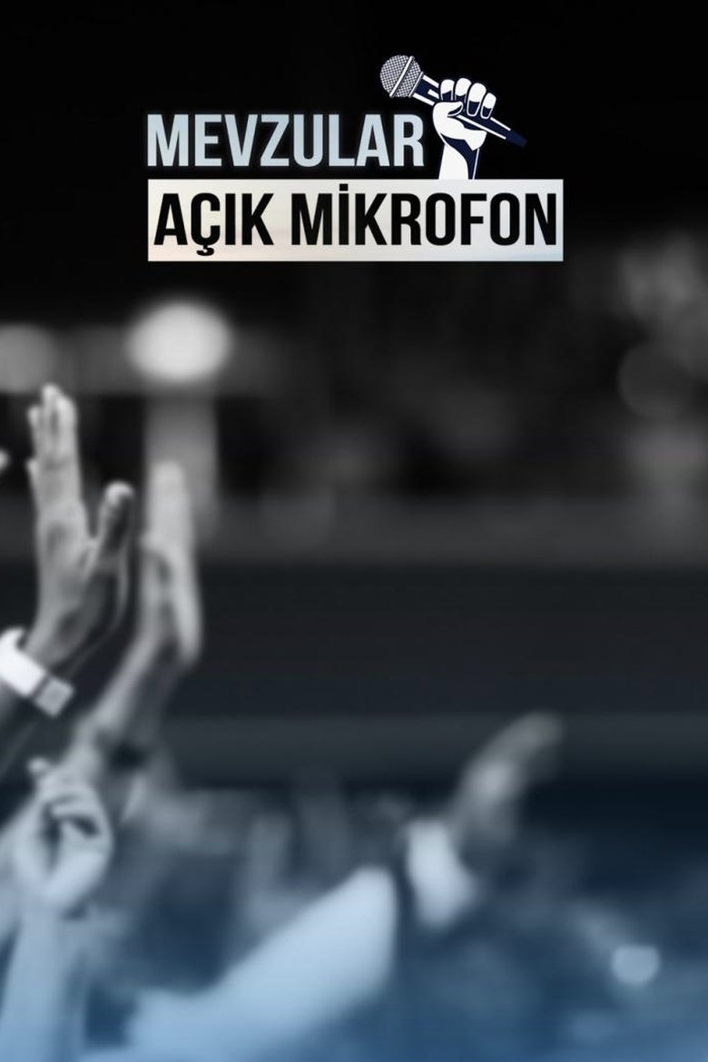 Poster of Episodes in Mevzular Açık Mikrofon - Season 2 - Season 2