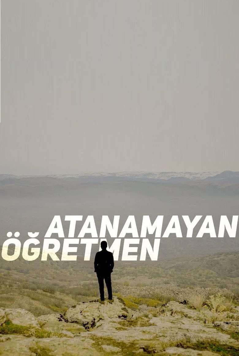 Poster of Atanamayan Öğretmen