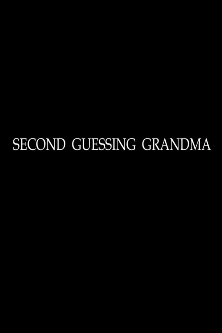 Poster of Second Guessing Grandma