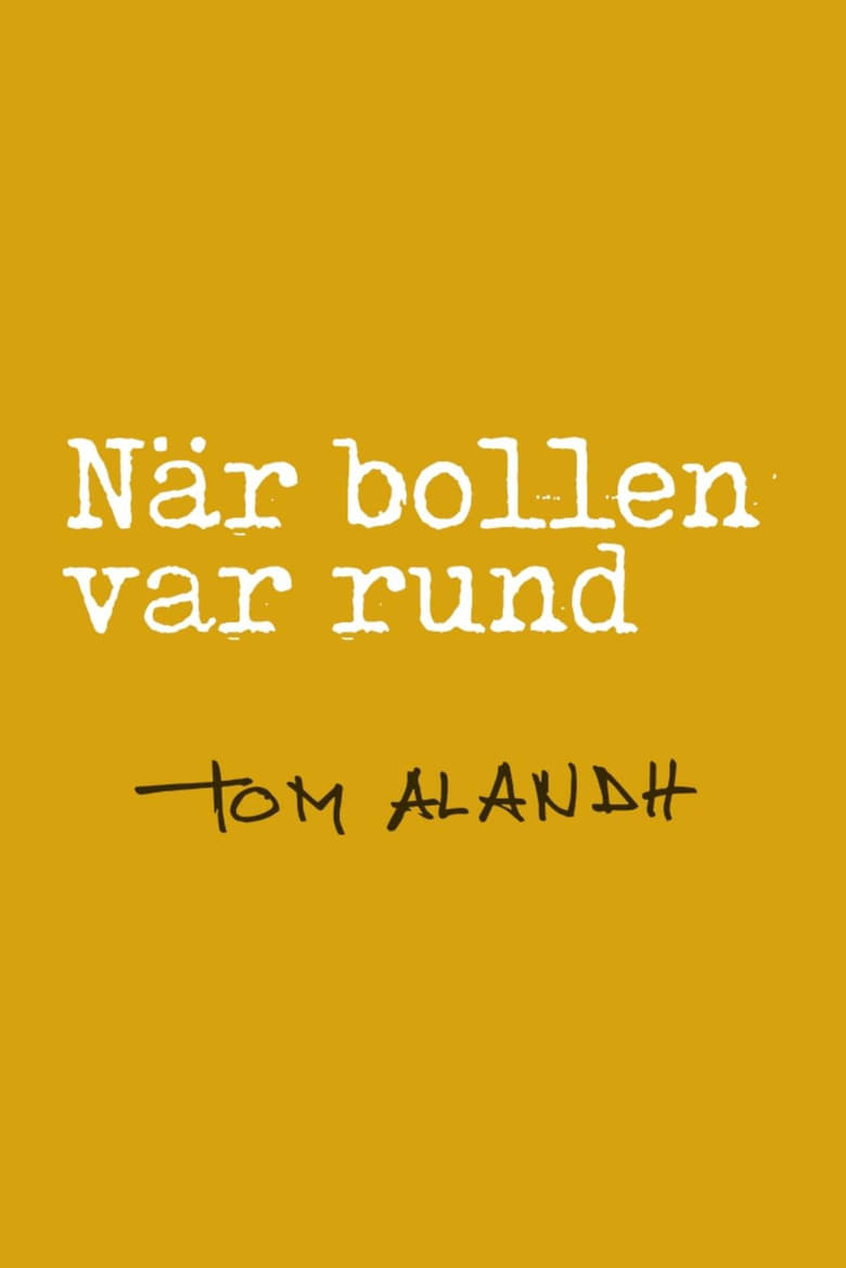 Poster of När bollen var rund