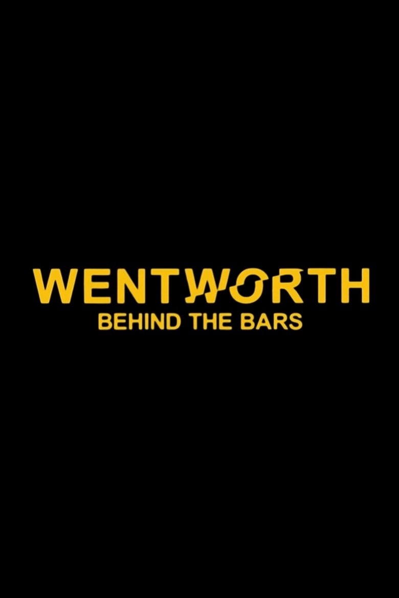 Poster of Wentworth: Behind the Bars