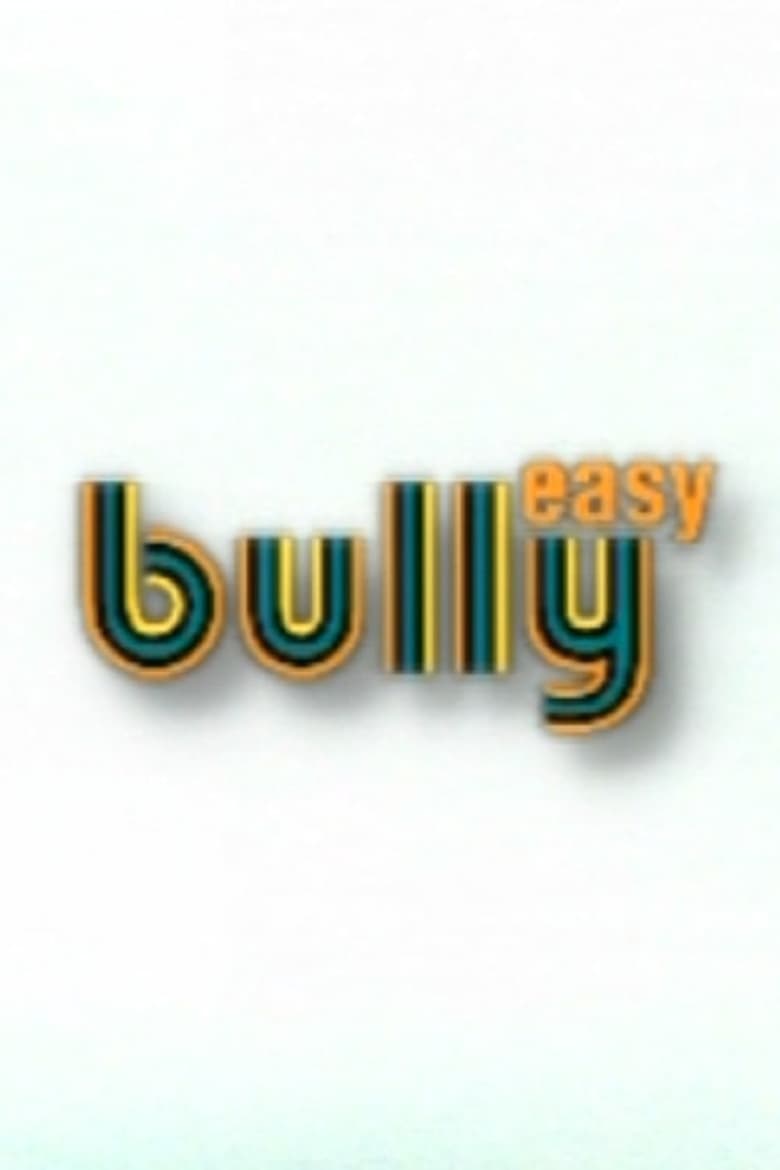 Poster of Easy Bully