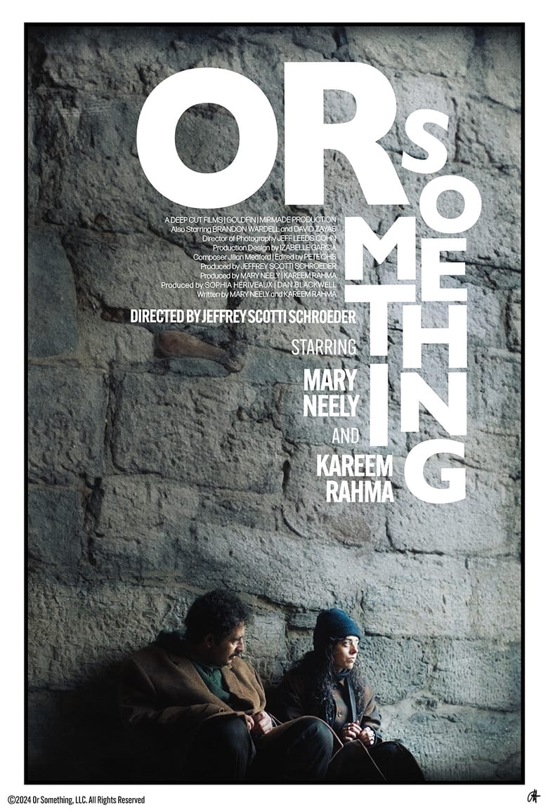 Poster of Or Something