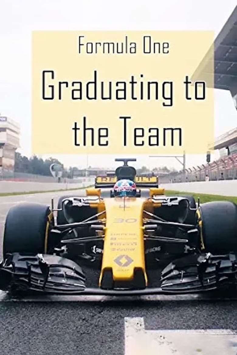 Poster of Formula One: Graduating to the Team