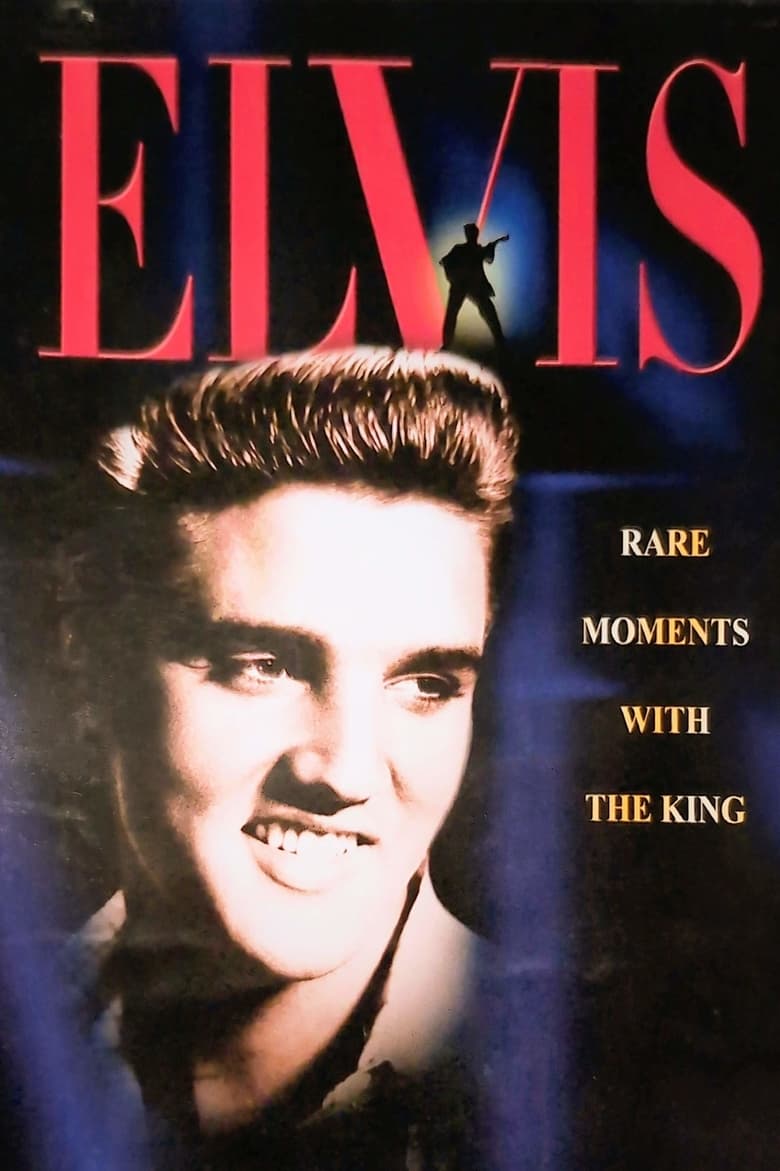 Poster of Elvis: Rare Moments with the King