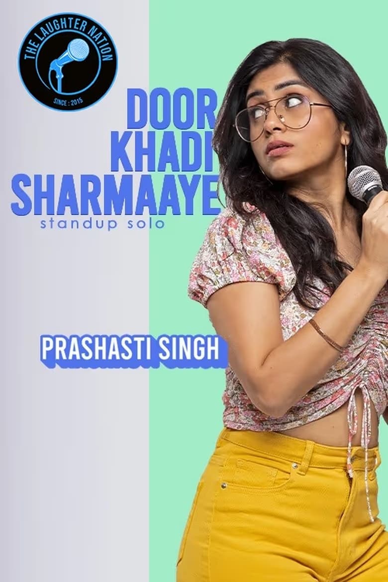 Poster of Prashasti Singh: Door Khadi Sharmaaye