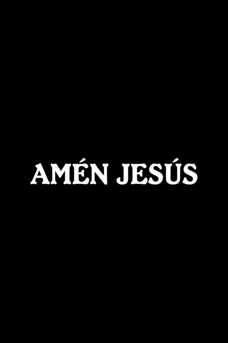 Poster of Amén Jesús