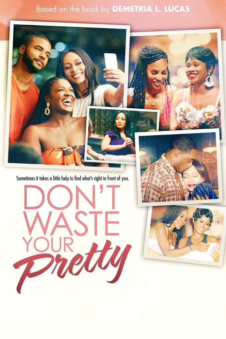 Poster of Don't Waste Your Pretty