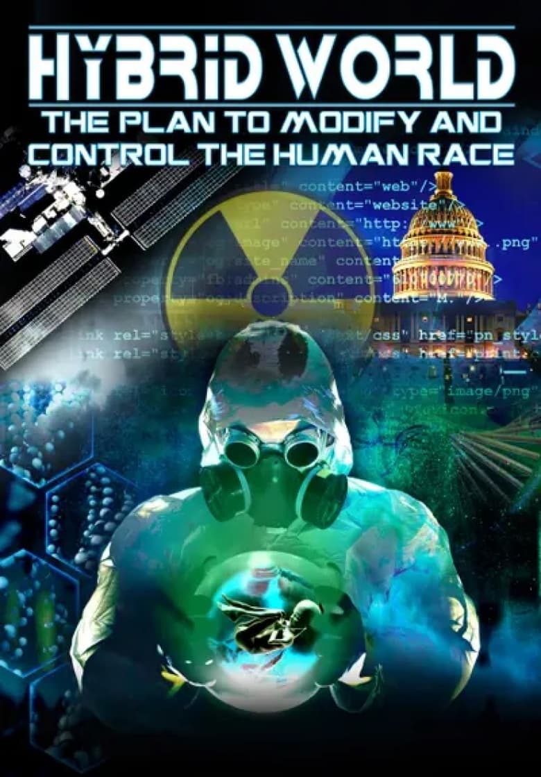 Poster of Hybrid World: The Plan to Modify and Control the Human Race