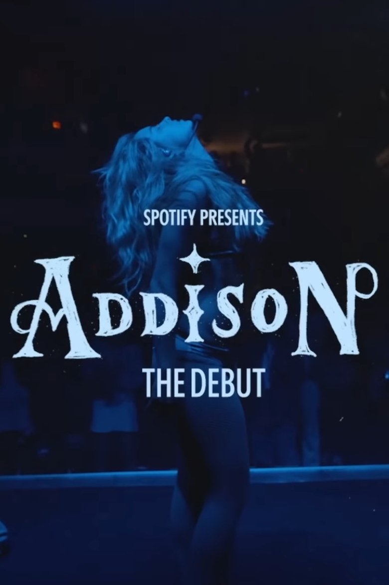 Poster of Spotify Presents: Addison - The Debut