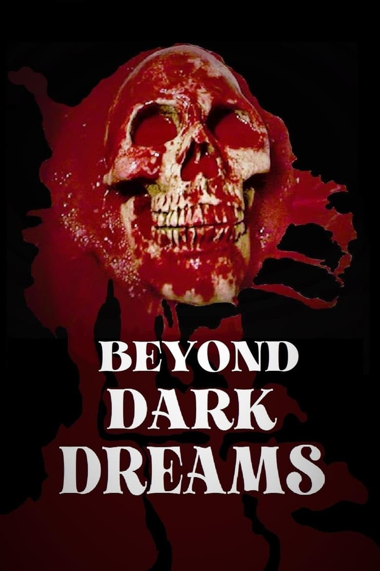 Poster of Beyond Dark Dreams