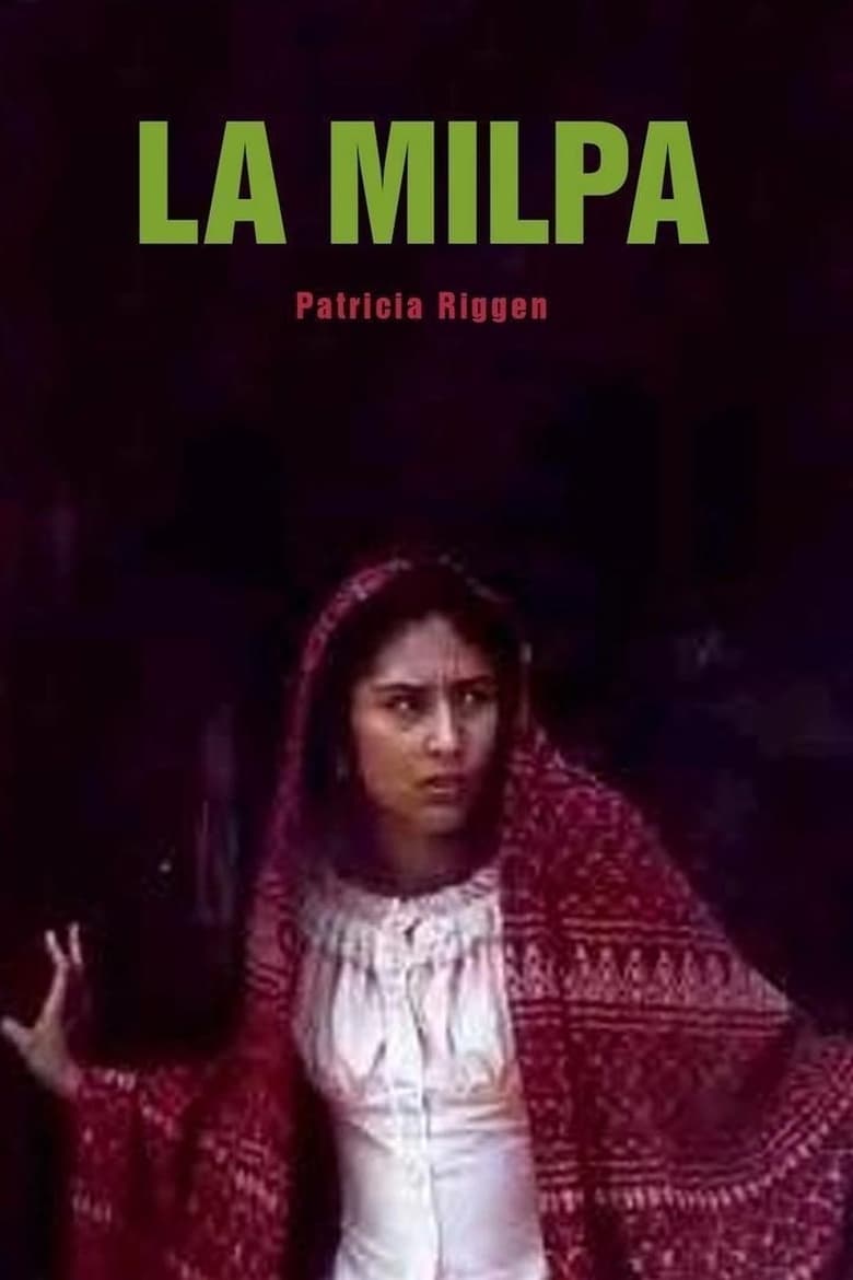 Poster of La milpa