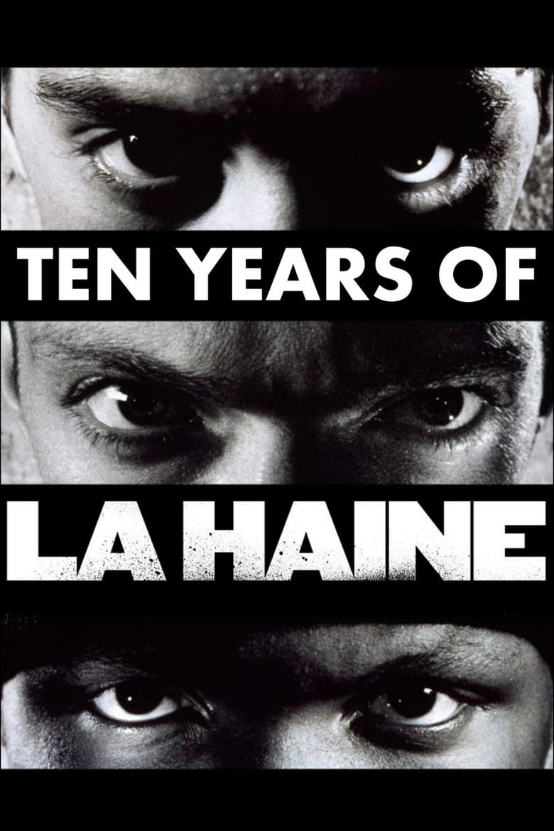 Poster of Ten Years of La Haine