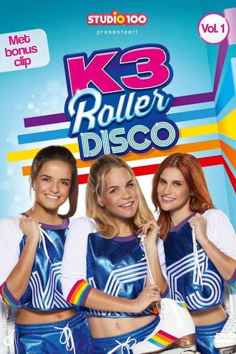 Poster of Cast and Crew in K3 RollerDisco - Season 1 - Episode 2 - Episode 2