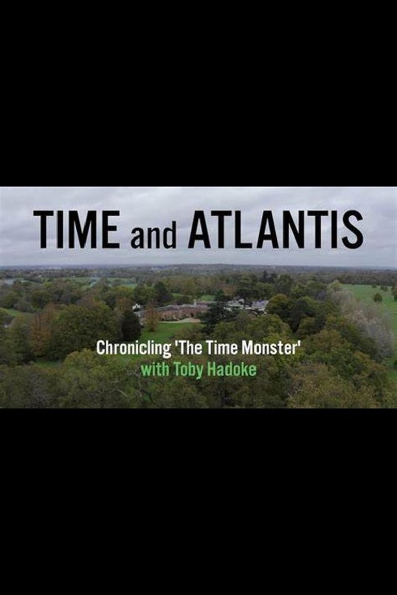 Poster of Time and Atlantis: Chronicling The Time Monster