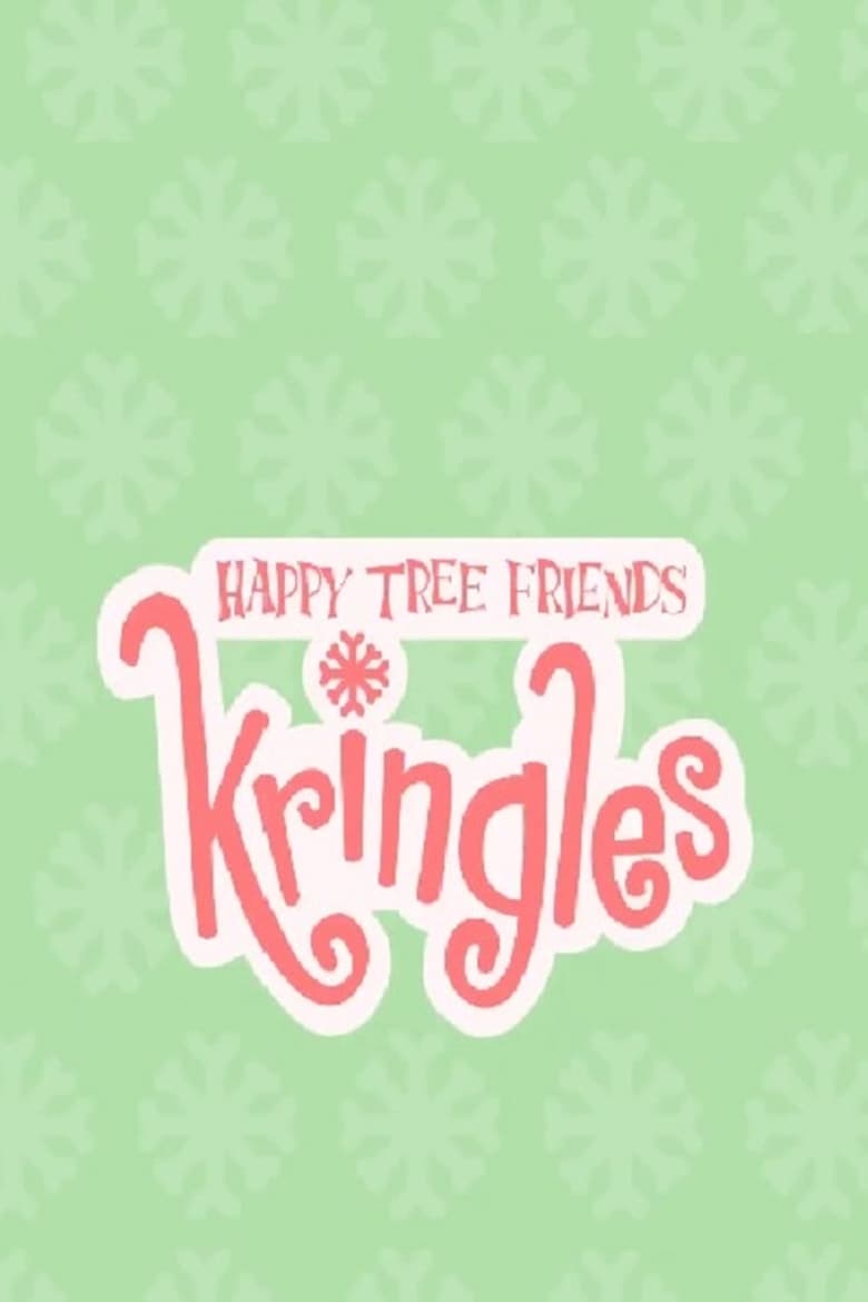 Poster of Cast and Crew in Happy Tree Friends - Season 11 - Episode 10 - Star Kringle