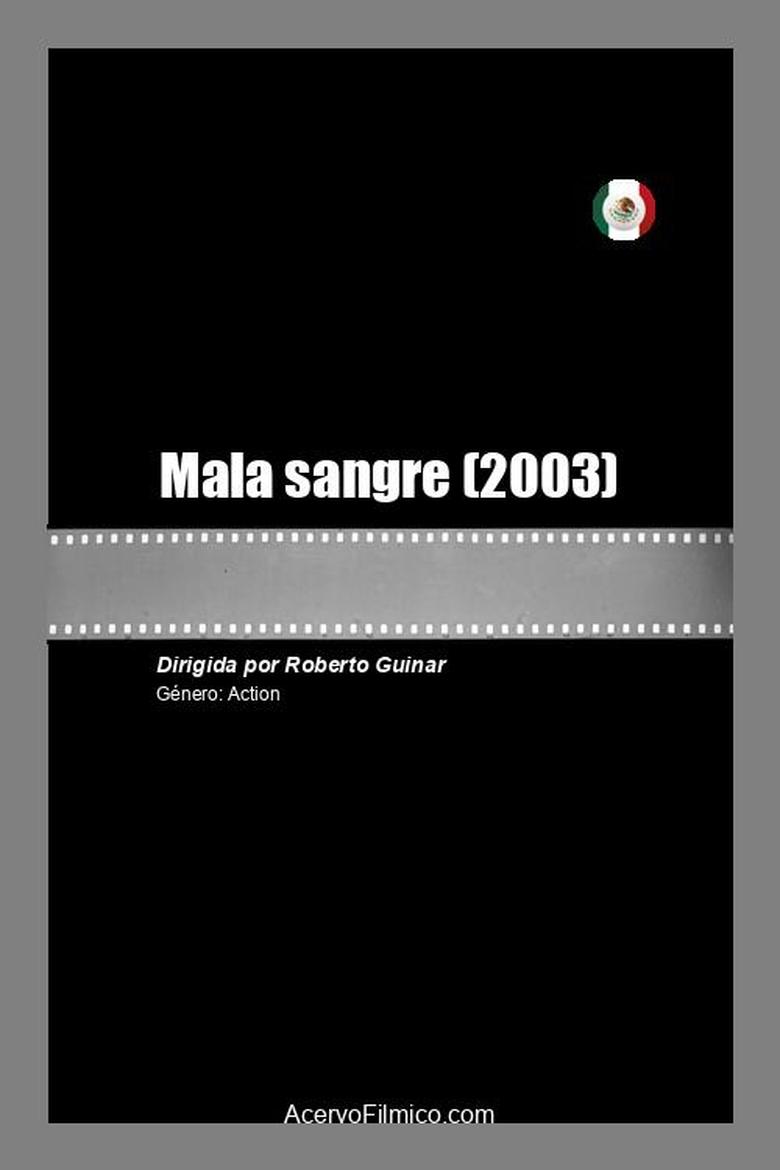 Poster of Mala sangre