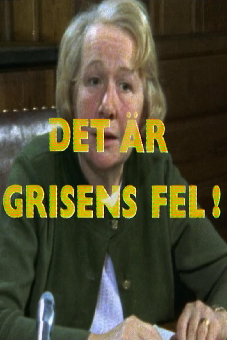 Poster of Det är grisens fel!