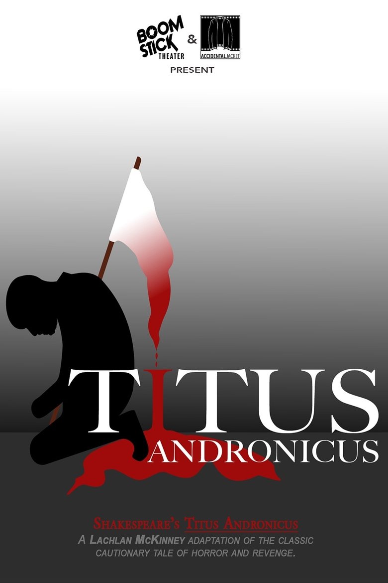 Poster of William Shakespeare's Titus Andronicus