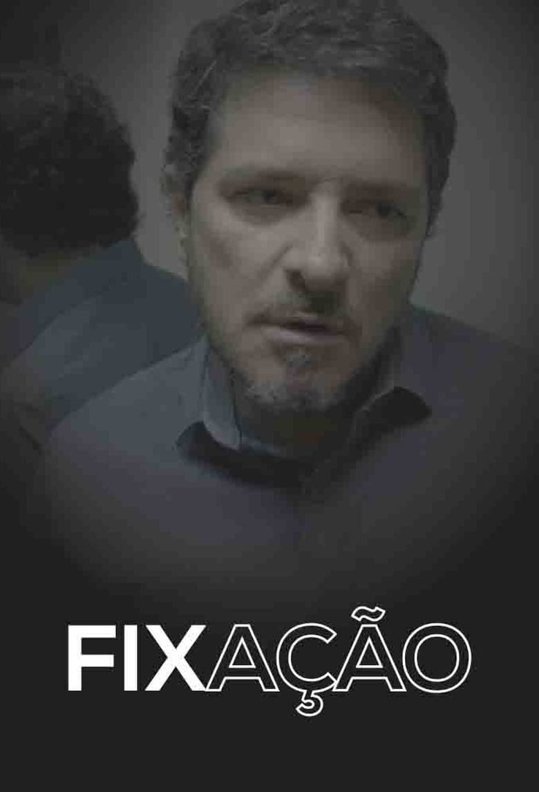 Poster of Fixação