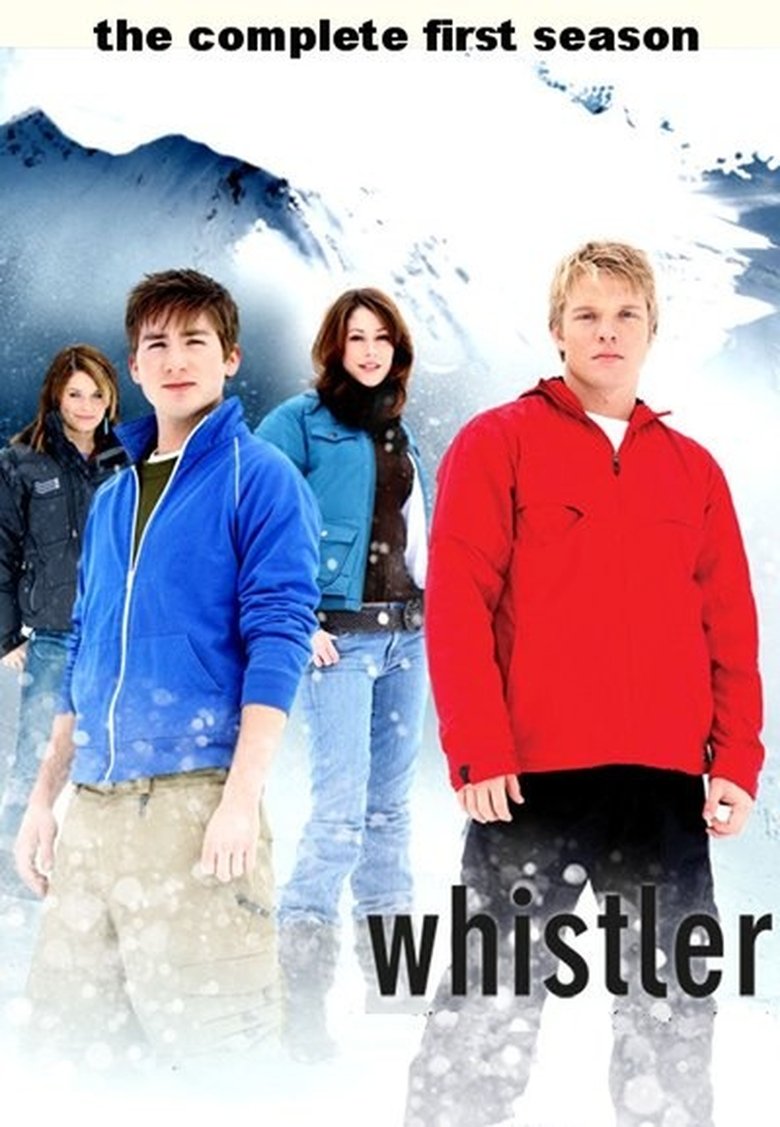 Poster of Episodes in Whistler - Season 1 - Season 1