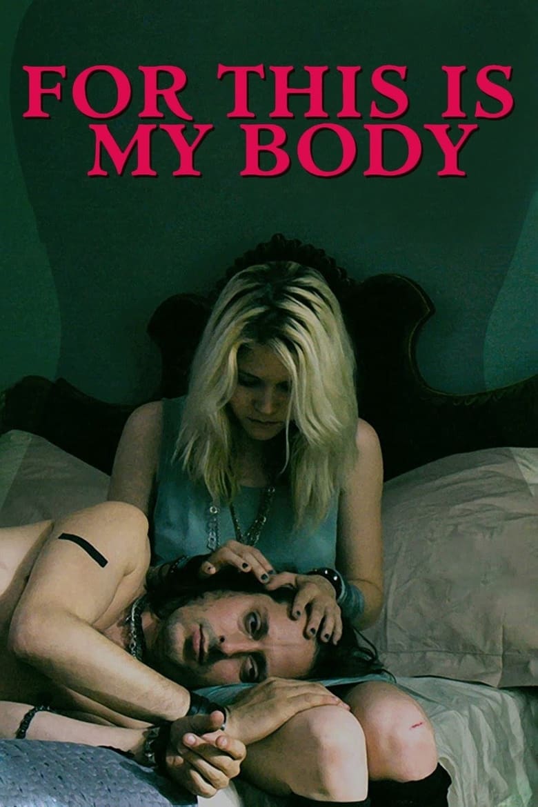 Poster of For This Is My Body