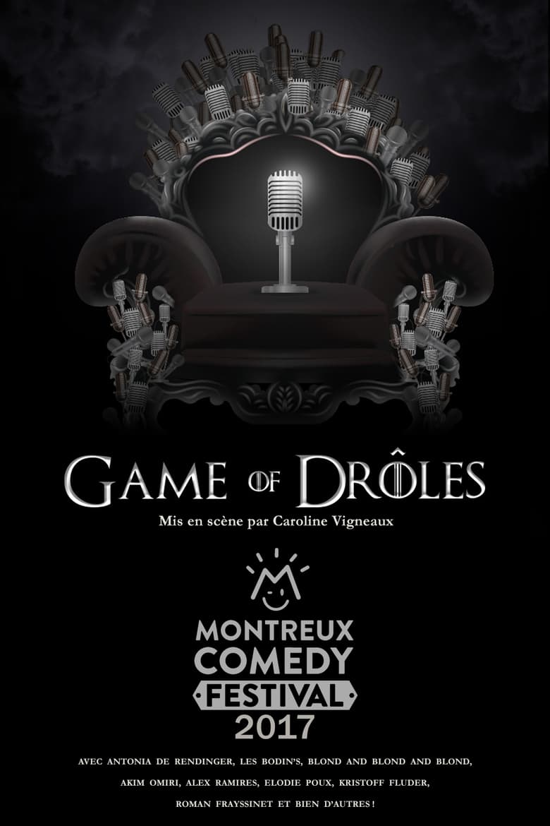 Poster of Montreux Comedy Festival 2017 - Game of Drôles