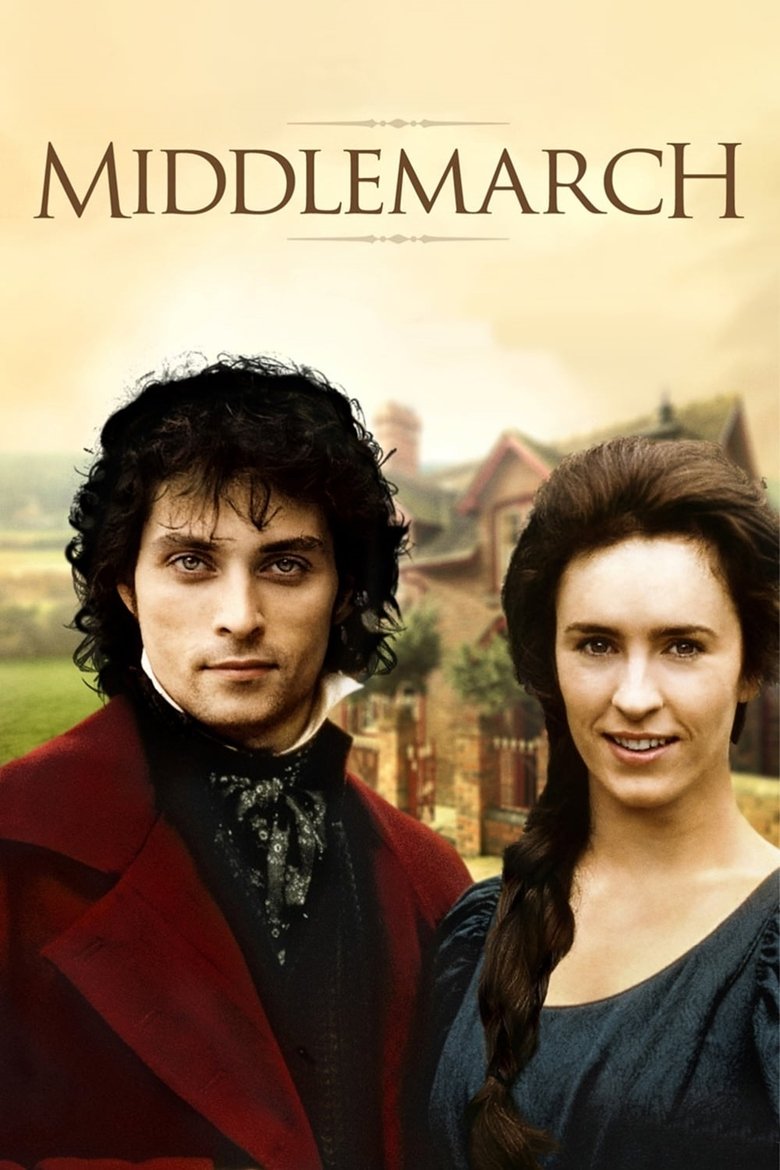 Poster of Episodes in Middlemarch - Miniseries - Miniseries