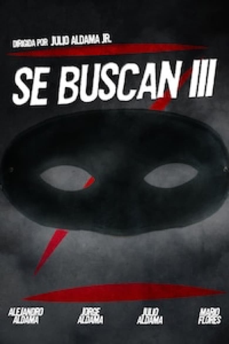 Poster of Se buscan III