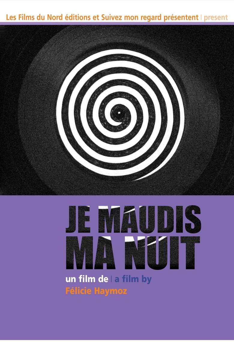 Poster of Je maudis ma nuit