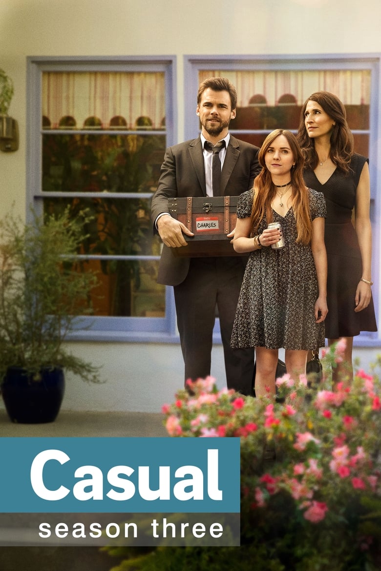 Poster of Cast and Crew in Casual - Season 3 - Episode 11 - Firesale