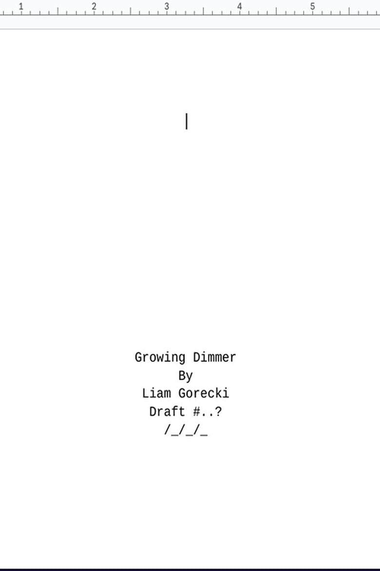 Poster of Growing Dimmer