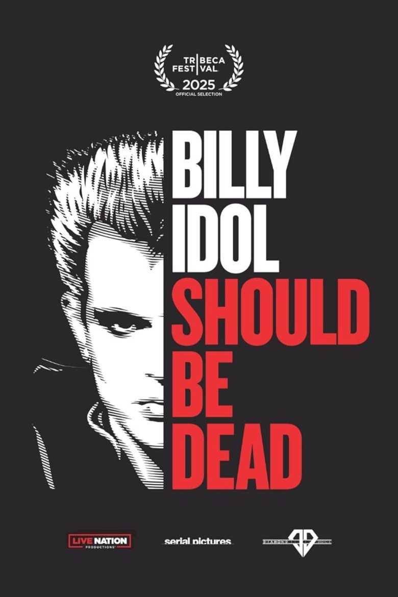 Poster of Billy Idol Should Be Dead