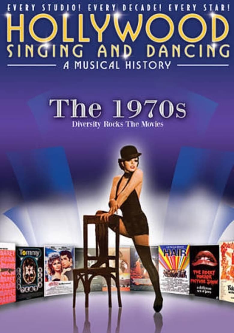 Poster of Hollywood Singing & Dancing: A Musical History - 1970's