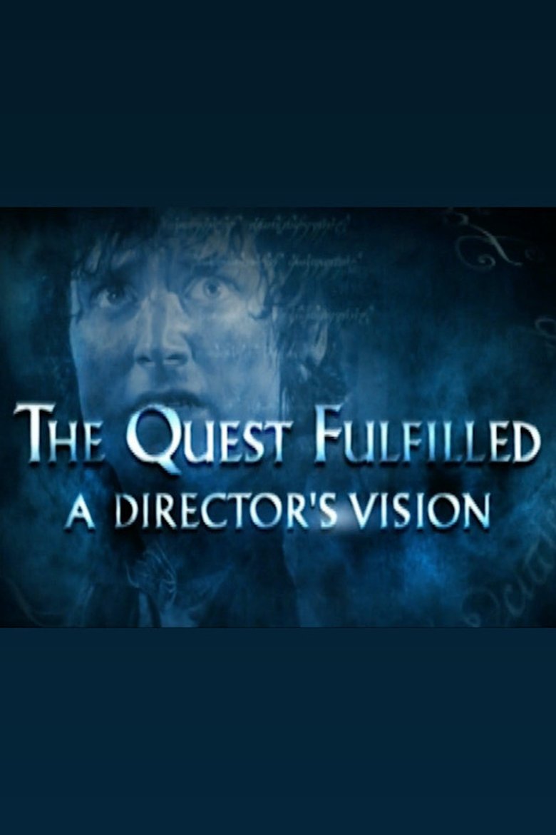 Poster of The Quest Fulfilled: A Director's Vision