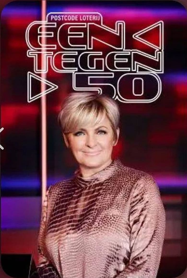 Poster of Episodes in Een Tegen 50 - Season 1 - Season 1