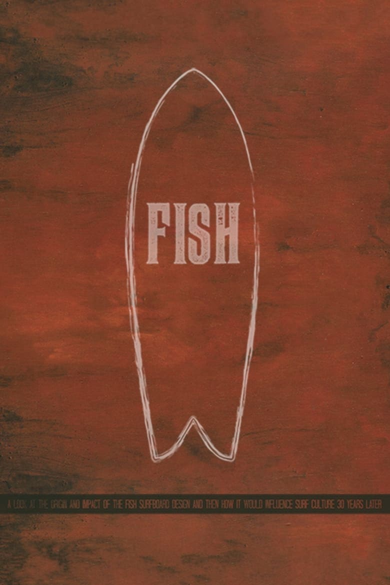 Poster of Fish: The Surfboard Documentary