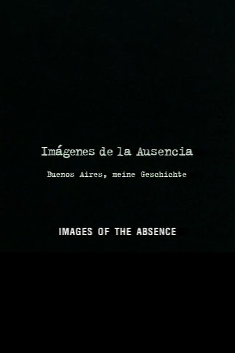 Poster of Images of the Absence