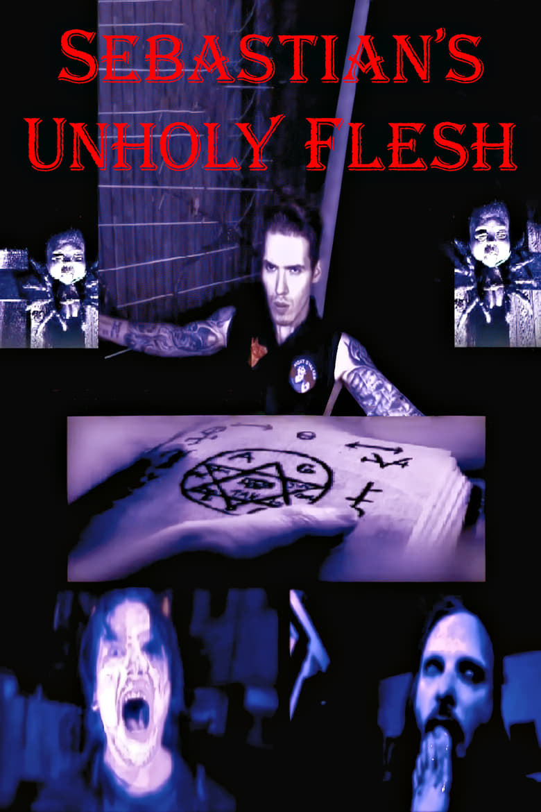 Poster of Sebastian’s Unholy Flesh