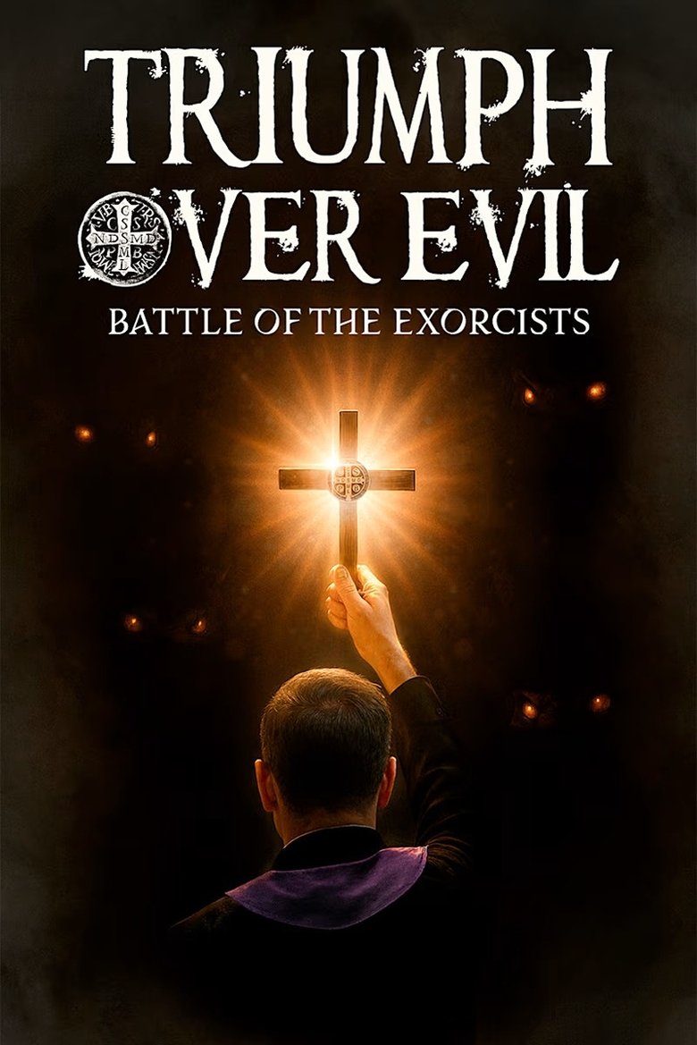 Poster of Triumph Over Evil: Battle of the Exorcists