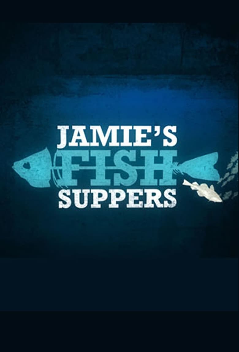 Poster of Jamie's Fish Supper