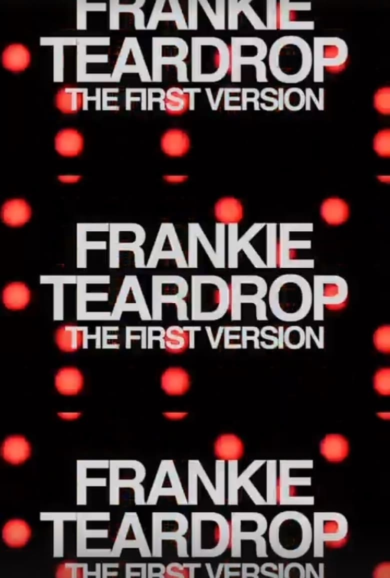 Poster of Frankie Teardrop: The First Version